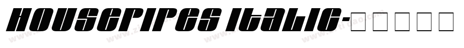 HOUSEPIPES Italic字体转换